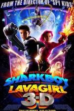 Watch The Adventures of Sharkboy and Lavagirl 3-D 123movies