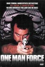 Watch One Man Force 123movies