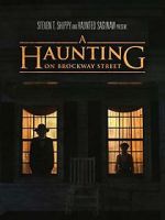 Watch A Haunting on Brockway Street 123movies