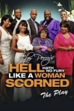 Watch Hell Hath No Fury Like a Woman Scorned 123movies