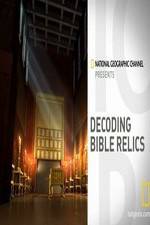 Watch Decoding Bible Relics 123movies