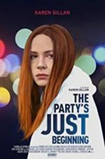 Watch The Party\'s Just Beginning 123movies