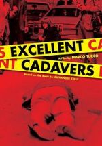 Watch Excellent Cadavers 123movies