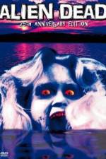 Watch Alien Dead 123movies