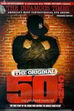 Watch The Infamous Times Volume I The Original 50 Cent 123movies