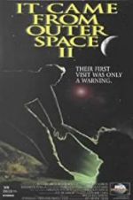 Watch It Came from Outer Space II 123movies