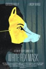 Watch White Fox Mask 123movies