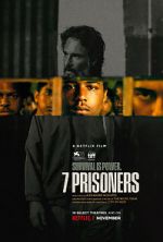 Watch 7 Prisoners 123movies