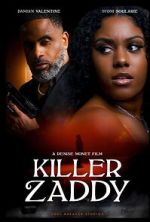 Watch Killer Zaddy 123movies
