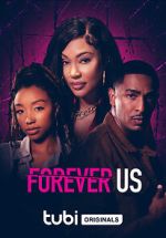 Watch Forever Us 123movies