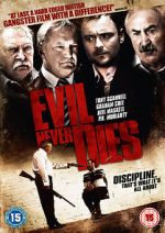 Watch Evil Never Dies 123movies