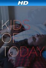 Watch Kids of Töday 123movies