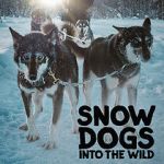 Watch Snow Dogs: Into the Wild 123movies