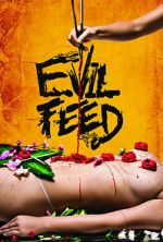 Watch Evil Feed 123movies