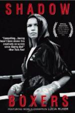 Watch Shadow Boxers 123movies