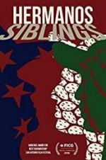 Watch Hermanos/Siblings 123movies