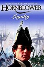 Watch Hornblower: Loyalty 123movies