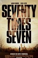 Watch Seventy Times Seven 123movies