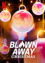 Watch Blown Away Christmas 123movies