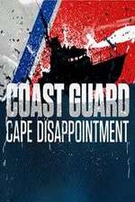 Watch Coast Guard Cape Disappointment: Pacific Northwest 123movies