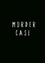Watch Murder Case 123movies