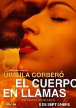Watch El cuerpo en llamas 123movies