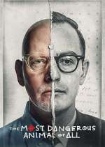 Watch The Most Dangerous Animal of All 123movies