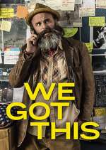 Watch We Got This 123movies