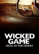 Watch Wicked Game: The Devil in the Desert 123movies