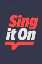 Watch Sing It On 123movies