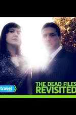 Watch The Dead Files Revisited 123movies
