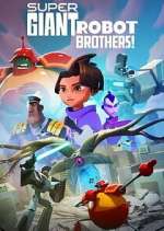 Watch Super Giant Robot Brothers 123movies