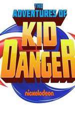 Watch The Adventures of Kid Danger 123movies