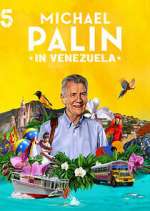 Watch Michael Palin in Venezuela 123movies