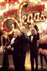 Watch Last Laugh in Vegas 123movies