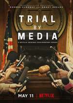 Watch Trial By Media 123movies