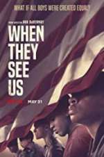 Watch When They See Us 123movies