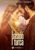 Watch La pasiÃ³n turca 123movies
