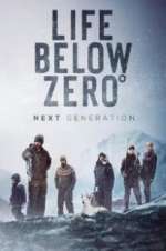 Watch Life Below Zero: Next Generation 123movies