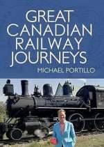 Watch Great Canadian Railway Journeys 123movies
