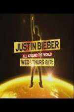 Watch Justin Bieber All Around the World 123movies