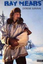 Watch Ray Mears' Extreme Survival 123movies