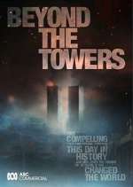 Watch Beyond the Towers 123movies