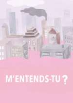 Watch M'entends-tu? 123movies