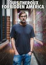 Watch Louis Theroux's Forbidden America 123movies