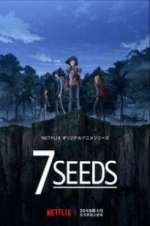 Watch 7Seeds 123movies