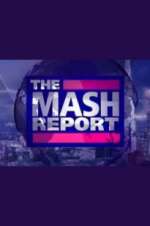 Watch The Mash Report 123movies