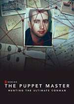 Watch The Puppet Master: Hunting the Ultimate Conman 123movies