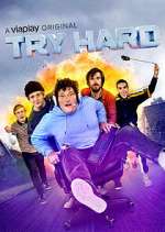 Watch Try Hard 123movies
