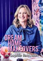 Watch Dream Home Makeovers with Sophie Robinson 123movies